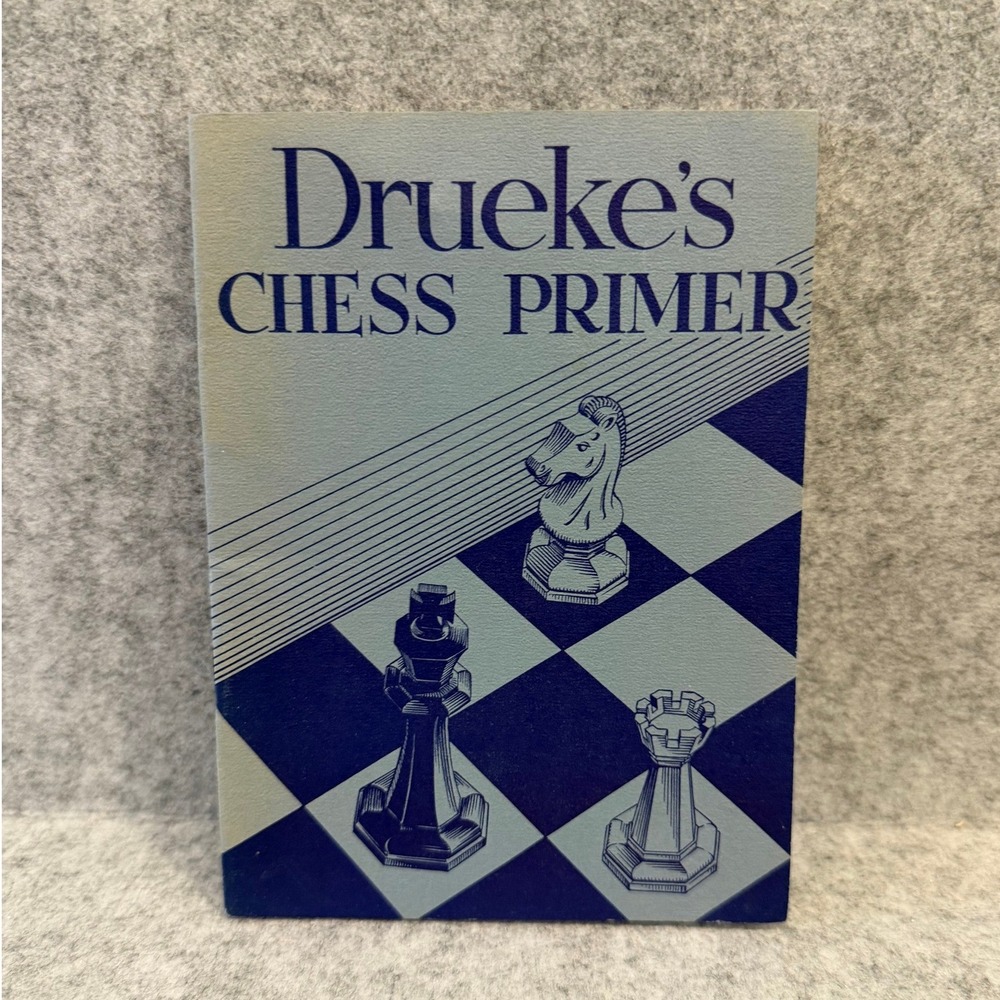 Drueke's Chess Primer - Vintage Instructional Chess Booklet